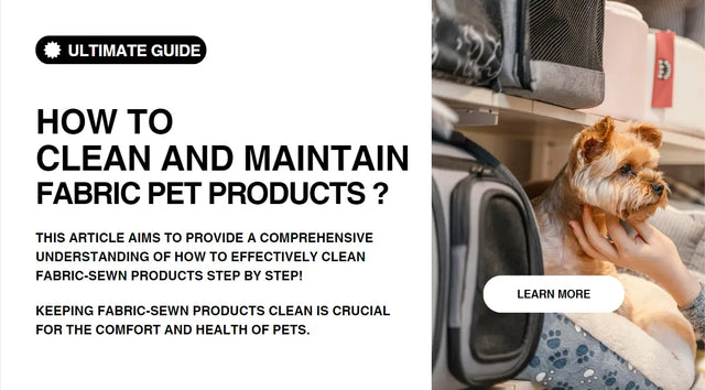 Ultimate-Guide-How-to-Clean-and-Maintain-Fabric-Pet-Products PETSFIT STORE